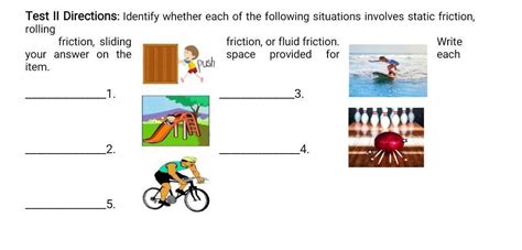 Identify Whether Each Of The Following Situations Involves Static Friction Rolling Friction