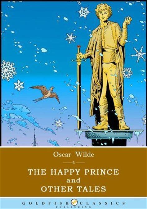 The Happy Prince And Other Tales Literature Classics Annotated By