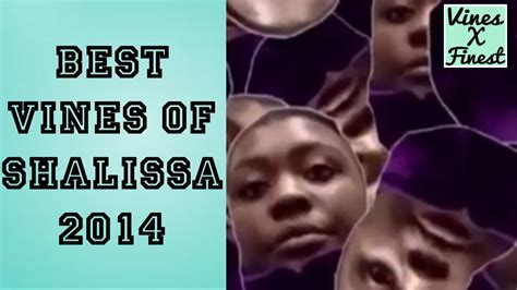 Best Vines Of Shalissa 2014 Compilation Shalissa Youtube