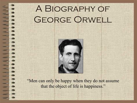 Ppt A Biography Of George Orwell Powerpoint Presentation Free