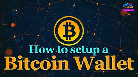 How To Setup A Bitcoin Wallet And Bitcoin Wallet Address Youtube
