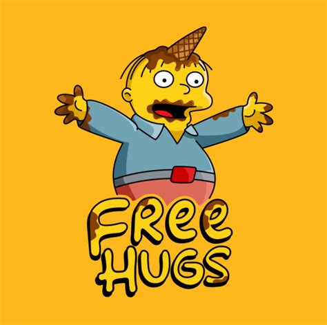 Ralph Wiggum Free Hugs The Simpsons Ralph Wiggum Simpsons Drawings Simpsons Art