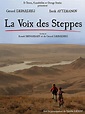 La voix des steppes (película 2014) - Tráiler. resumen, reparto y dónde ...