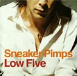 Sneaker Pimps - Low Five | Releases | Discogs