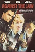 Best Buy: Against the Law [DVD] [1997]