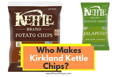 Who Makes Kirkland Kettle Chips Himalayan Salt Potato Ingredients