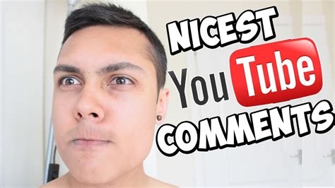 Reading Out Your Nicest Youtube Comments July 2013 Youtube