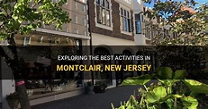 Exploring The Best Activities In Montclair, New Jersey | QuartzMountain