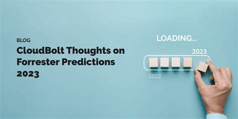 Cloudbolt Thoughts On Forrester Predictions 2023 Cloudbolt