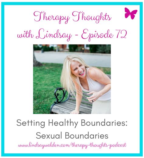 Therapy Thoughts With Lindsay Episode 72 Setting Healthy Boundaries Sexual Boundaries