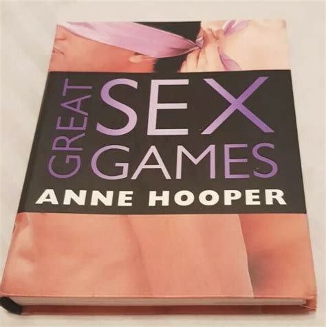 Great Sex Games By Anne Hooper Paperback 2008 For Sale Online Ebay