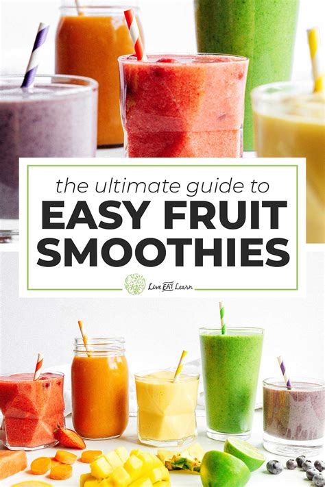 How To Make A Smoothie The Ultimate Guide Live Eat Learn