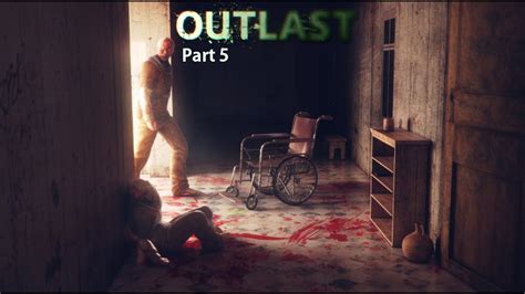 Outlast Playthrough Part Youtube