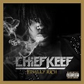 Chief Keef - Finally Rich (Complete Edition) - Reviews - Album of The Year