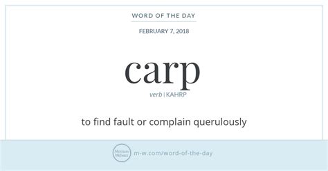 Word Of The Day Carp Merriam Webster