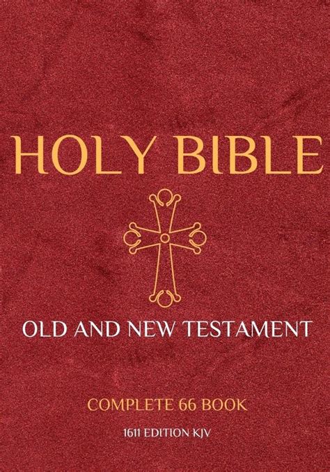 Holy Bible All 66 Books Of Bible Old And New Testament Authorized Kjv