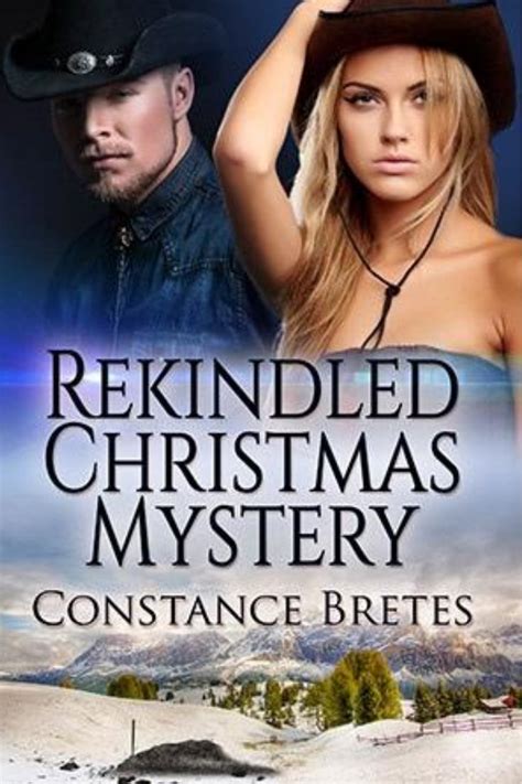 Rekindled Christmas Mystery Christmas Mystery Romantic Suspense Books Contemporary Romance Books