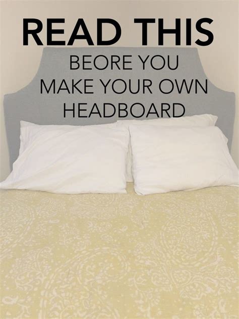 Think Before You Diy Your Own Headboard