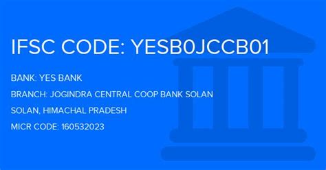 Every pnb bank branch has a unique ifsc code. Yes Bank (YBL) Jogindra Central Coop Bank Solan Branch, Solan IFSC Code- YESB0JCCB01,