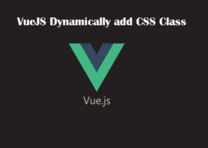 Vuejs Dynamically Add Edit And Delete Table Row In An Inline Editable