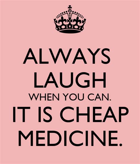 Always Laugh When You Can It Is Cheap Medicine Poster Carobauer75