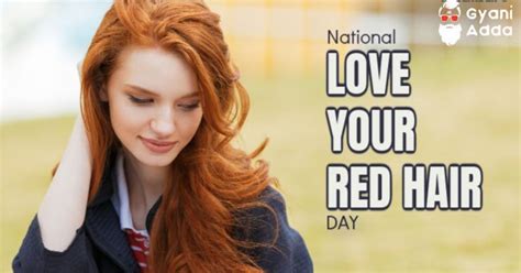 Happy National Love Your Red Hair Day 2022 Quotes Wishes