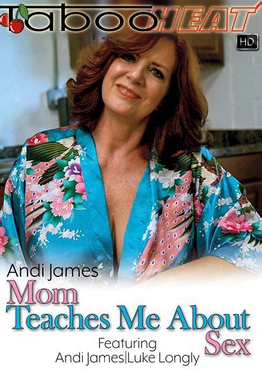 Andi James In Mom Teaches Me About Sex Dvd Porn Video Taboo Heat