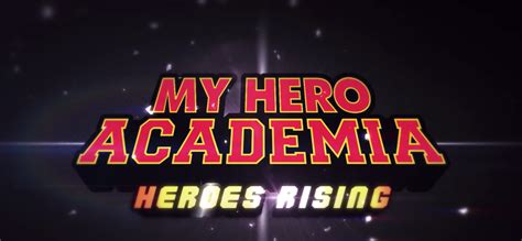 ‘my Hero Academia Heroes Rising Official English Dub Trailer Deku