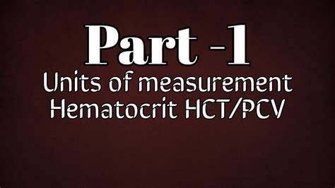 Complete Blood Count Test Cbc Units Hematocrit Hctpcv