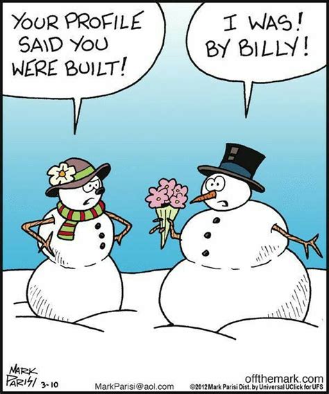 Pin By Trudy Van Cleef On Winter Funny Winter Jokes Holiday Jokes