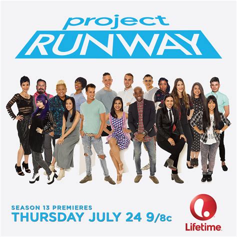 ‘project Runway’ Season 13 Cast Announced Series To Premiere July 24
