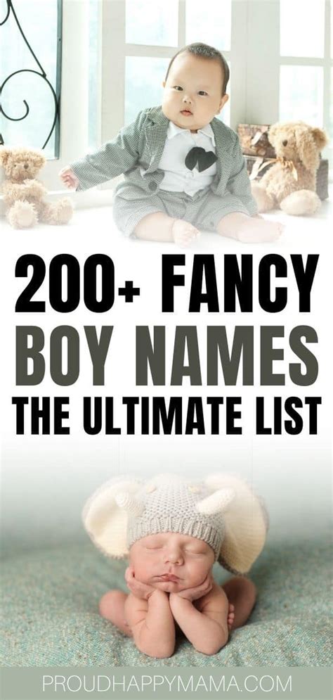 200 Fancy Boy Names Cool And Classy
