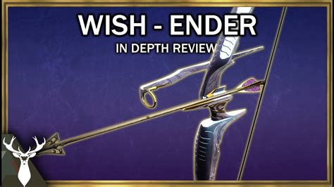 Destiny 2 Wish Ender In Depth Review Exotic Bow Youtube