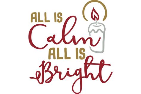 All Is Calm All Is Bright Svg Cut File 1532647