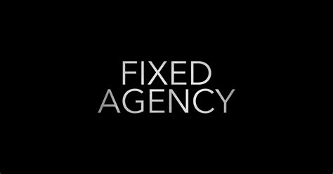 Fixed Agency