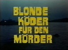 Blonde Köder für den Mörder - italo-cinema.de