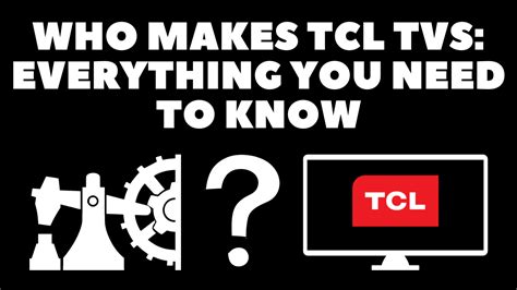 Who Makes Tcl Tvs Everything You Need To Know Robot Powered Home