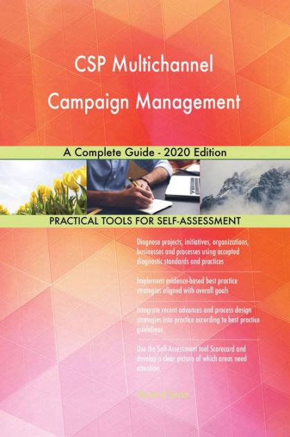 Csp Multichannel Campaign Management A Complete Guide 2020 Edition By