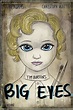 Big Eyes Movie, Big Eyes 2014, Film Big, Tim Burton Films, Alternative ...