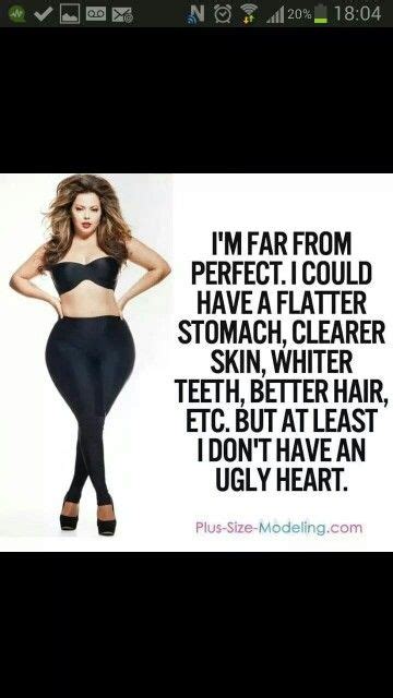 Im Far From Perfect Body Shaming Quotes Curvy Quotes Curvy Girl