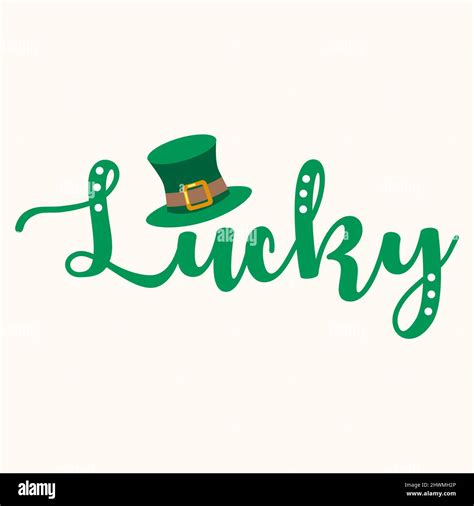 St Patrick Day Green Lucky Word With Hat Decor Feeling Lucky Saint