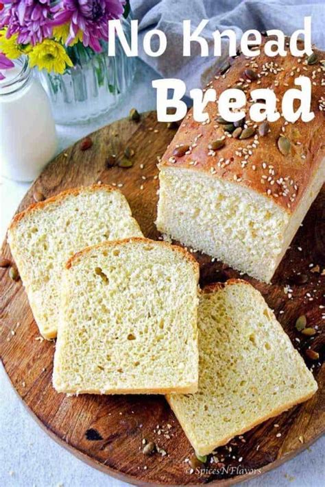 Easy Super Soft No Knead Bread Recipe In Steps Spices N Flavors