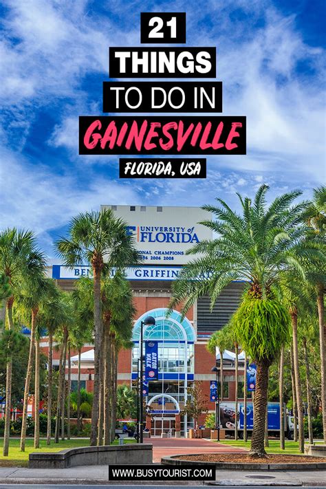 21 Fun Things To Do In Gainesville Florida Busy Tourist