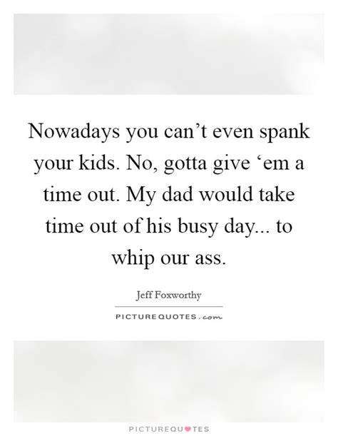 spank quotes spank sayings spank picture quotes