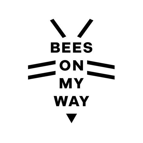 Bees On My Way