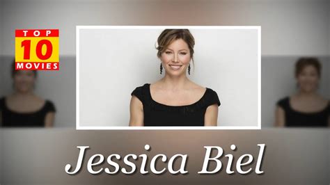Jessica Biel Best Movies Top 10 Movies List YouTube