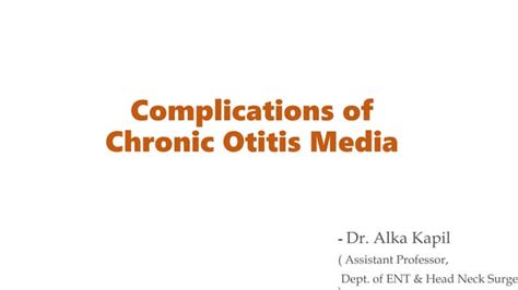 Complications Of Chronic Otitis Mediapptx