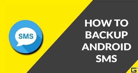How To Backup Android Sms Messages Complete Guide