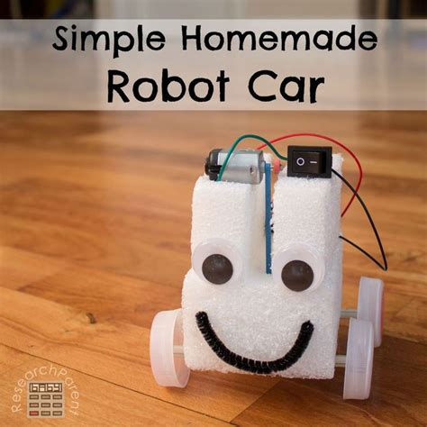 Simple Homemade Robot Car Kids Engineering Projects Robotics