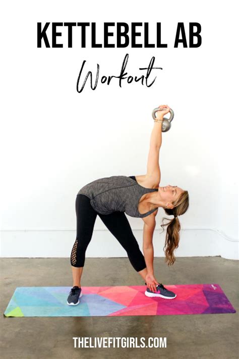Kettlebell Ab Workout • 5 Kettlebell Ab Exercises To Strengthen Your